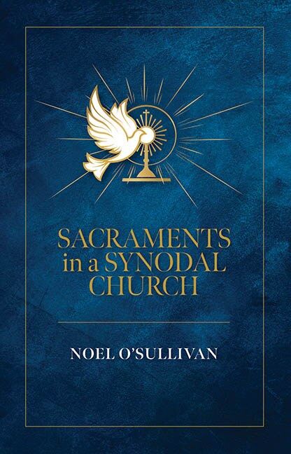 Sacraments in a Synodal Church